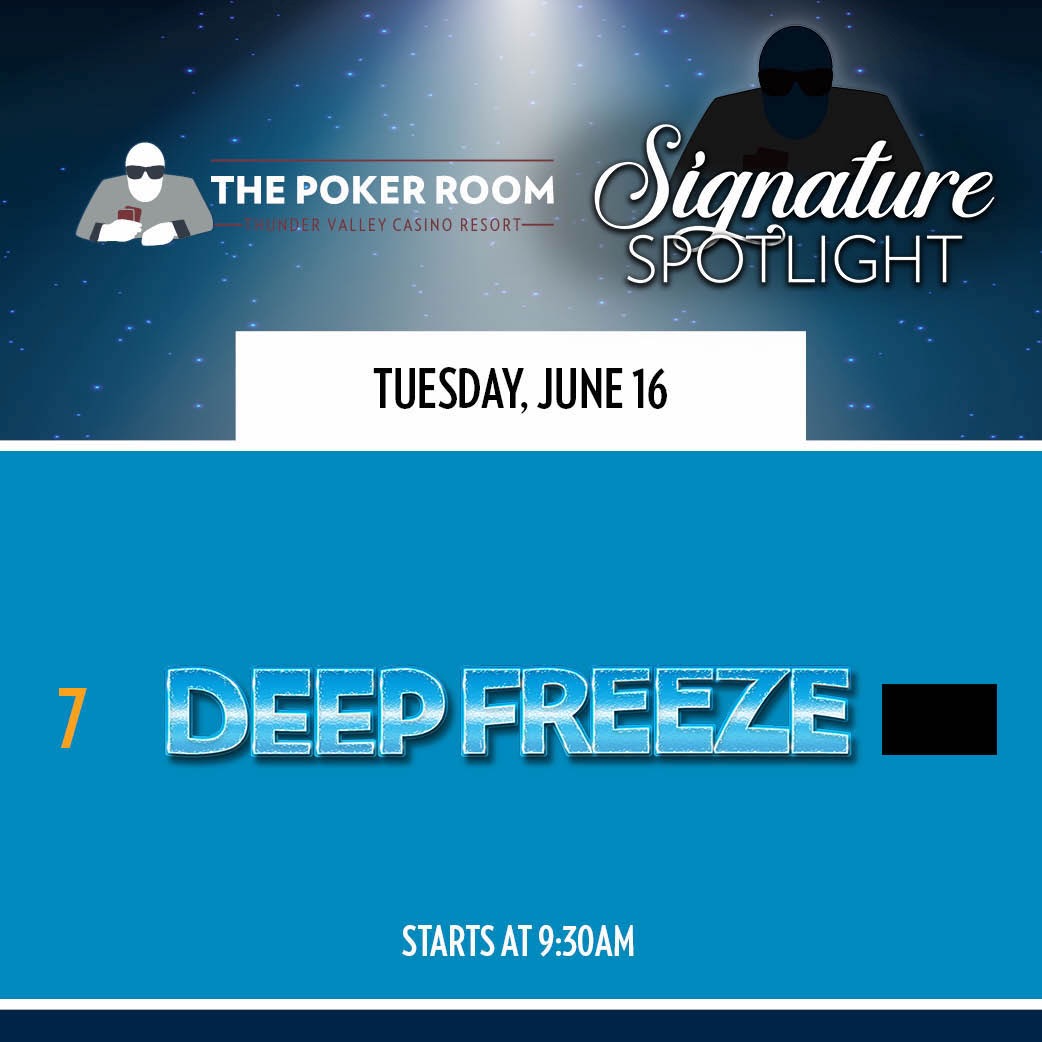 061626 Signature Spotlight_Event 7 Deep Freeze